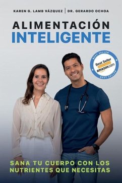 Alimentación inteligente - Ochoa, Gerardo; Lamb Vázquez, Karen G