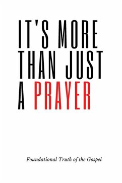 It's More Than Just a Prayer - Adrianson, Matthew L