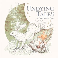 Undying Tales - Law, Stephanie