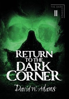 Return to the Dark Corner - Adams, David W