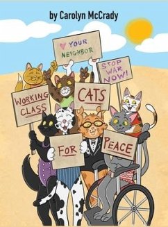 Working Class Cats for Peace - McCrady, Carolyn