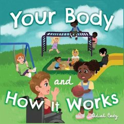 Your Body and How It Works - Balz, Adiah