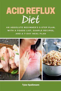 Acid Reflux Diet - Spellmann, Tyler