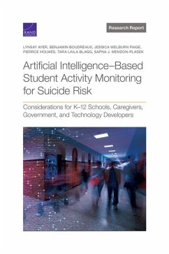 Artificial Intelligence-Based Student Activity Monitoring for Suicide Risk - Ayer, Lynsay; Boudreaux, Benjamin; Welburn Paige, Jessica