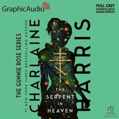 The Serpent in Heaven [Dramatized Adaptation] - Harris, Charlaine