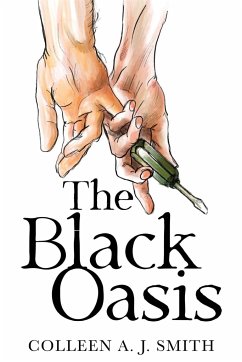 The Black Oasis - Smith, Colleen A. J.