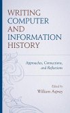Writing Computer and Information History