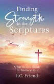 Finding Strength in the Scriptures
