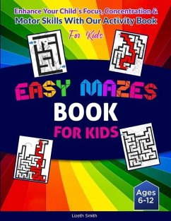 Maze For Kids - Smith, Lizeth