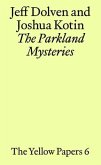 The Parkland Mysteries