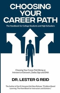 Choosing Your Career Path - Reid, Lester G