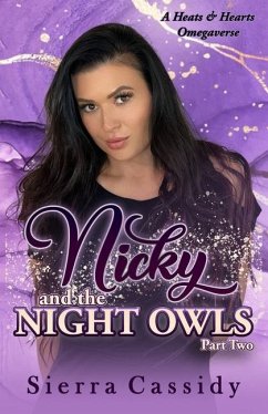 Nicky and the Night Owls - Cassidy, Sierra