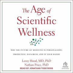 The Age of Scientific Wellness - Md; Price, Nathan