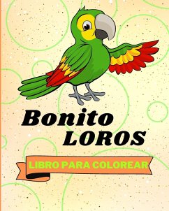 Libro Para Colorear de Loros Bonitos - Sauseda, Sancha