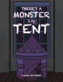 There's a Monster in My Tent