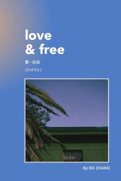 Love and Free (2nd Edition) - Zhang, Bo