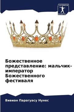 Bozhestwennoe predstawlenie: mal'chik-imperator Bozhestwennogo festiwalq - Paraguasu Nunes, Viwian