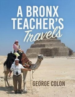 A Bronx Teacher's Travels - Colon, George