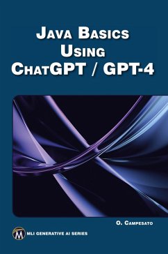 JAVA Basics Using ChatGPT/GPT-4 - Campesato, Oswald