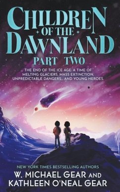 Children of the Dawnland - Gear, W Michael; O'Neal Gear, Kathleen