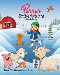 Paisley's Skating Adventures - Barbee, Karen R