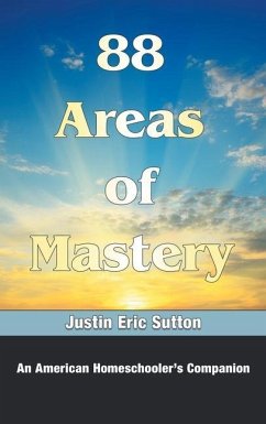 88 Areas of Mastery - Sutton, Justin Eric