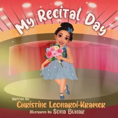 My Recital Day - Leonardi-Kramer, Christine