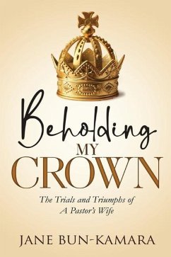 Beholding My Crown - Bun-Kamara, Jane