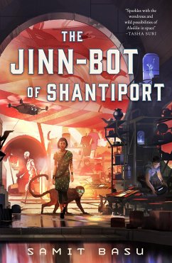 The Jinn-Bot of Shantiport - Basu, Samit