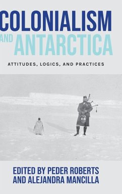 Colonialism and Antarctica Cover Colonialism and Antarctica