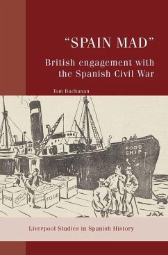 Cover Spain Mad: British Engagement with the Spanish Civil War