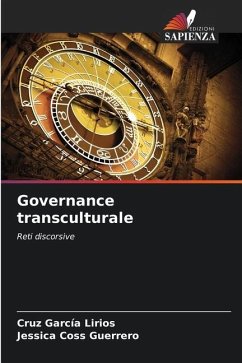 Governance transculturale - García Lirios, Cruz;Coss Guerrero, Jessica