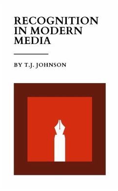 Recognition In Modern Media - Johnson, T J