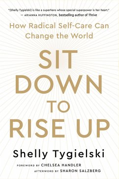 Sit Down to Rise Up - Tygielski, Shelly