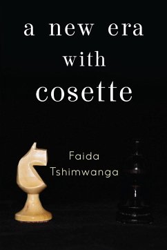 A New Era with Cosette - Tshimwanga, Faida