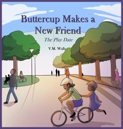 Buttercup Makes a New Friend - Walls, V M