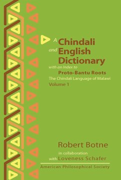 Chindali and English Dictionary with an Index to Proto-Bantu Roots - Botne, Robert; Schafer, Loveness