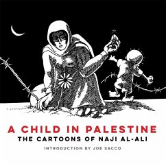 A Child in Palestine - al-Ali, Naji