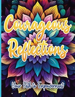 Courageous Reflections - Publishing LLC, SureShot Books