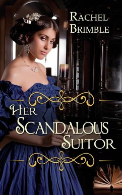 Her Scandalous Suitor - Brimble, Rachel
