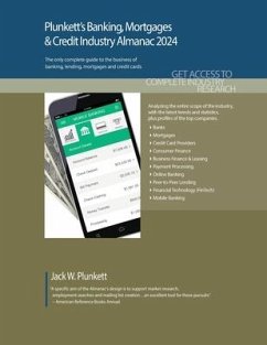 Plunkett's Banking, Mortgages & Credit Industry Almanac 2024 - Plunkett, Jack W W