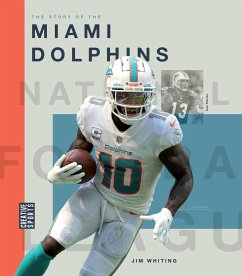 The Story of the Miami Dolphins - Whiting, Jim