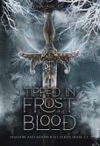 Tipped in Frost and Blood