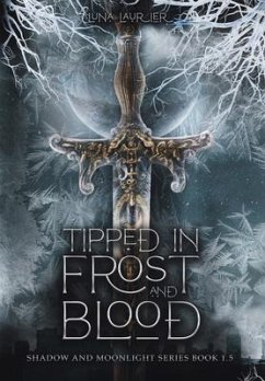 Tipped in Frost and Blood - Laurier, Luna
