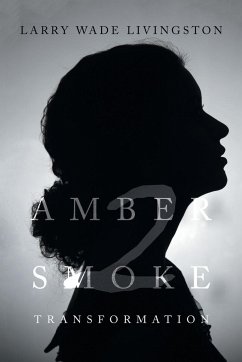 AMBER SMOKE 2 - Livingston, Larry Wade