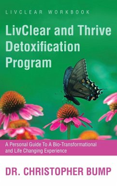 LivClear and Thrive Detoxification Program - Bump, Christopher