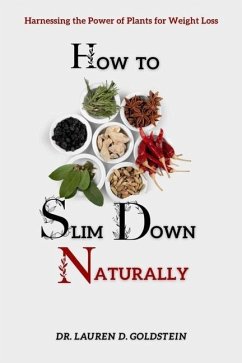 How to Slim Down Naturally - Goldstein, Lauren D