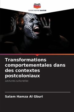 Transformations comportementales dans des contextes postcoloniaux - Al Gburi, Salam Hamza