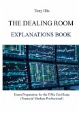 The Dealing Room Explanations Book