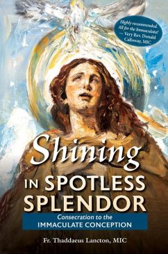 Shining in Spotless Splendor - Lancton, Thaddaeus